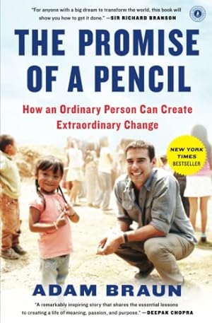 Seller image for The Promise of a Pencil: How an Ordinary Person Can Create Extraordinary Change for sale by ICTBooks