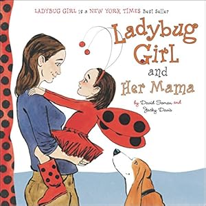 Image du vendeur pour Ladybug Girl and Her Mama mis en vente par ICTBooks