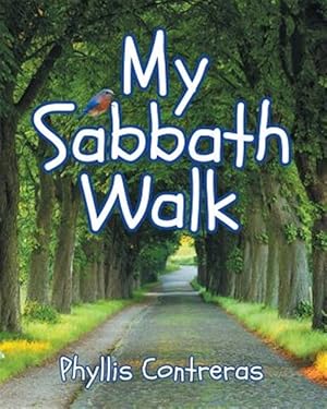 Imagen del vendedor de My Sabbath Walk a la venta por GreatBookPrices