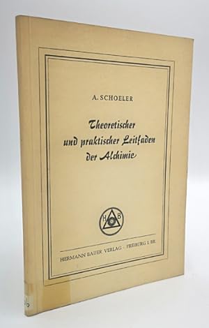 Theoretischer und praktischer Leitfaden der Alchemie.