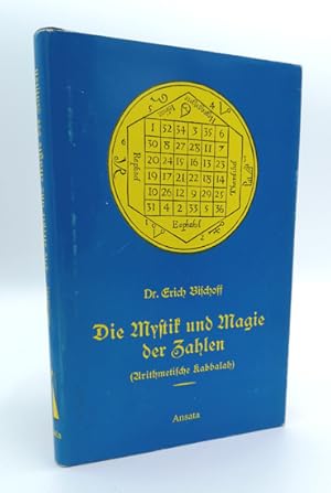 Imagen del vendedor de Die Mystik und Magie der Zahlen (Arithmetische Kabbalah). a la venta por Occulte Buchhandlung "Inveha"