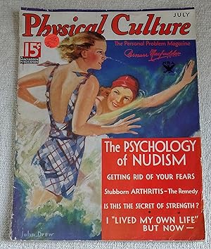 Physical Culture: The Personal Problem Magazine; Vol. LXXII, No. 1, July 1934 [Periodical]