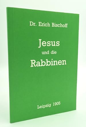 Imagen del vendedor de Jesus und die Rabbinen. Jesu Bergpredigt und "Himmelreich" in ihrer Unabhngigkeit vom Rabbinismus. a la venta por Occulte Buchhandlung "Inveha"