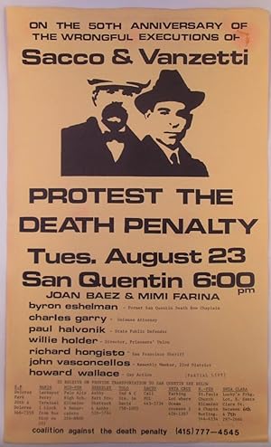 On the 50th Anniversary of the Wrongful Executions of Sacco and Vanzetti Protest the Death Penalt...