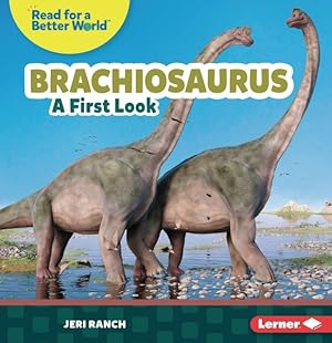 Bild des Verkufers fr Brachiosaurus : A First Look zum Verkauf von GreatBookPrices