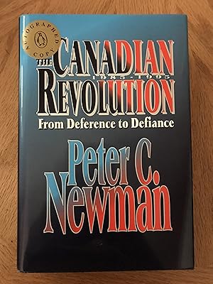 Seller image for The Canadian Revolution, 1985-1995: From Deference To Defiance for sale by M.A.D. fiction