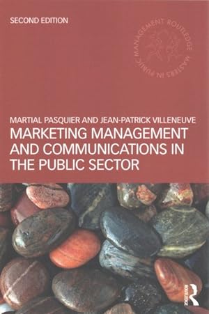 Immagine del venditore per Marketing Management and Communications in the Public Sector venduto da GreatBookPrices