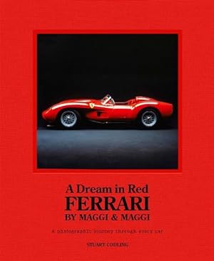 Seller image for A Dream in Red - Ferrari by Maggi & Maggi (Hardcover) for sale by CitiRetail