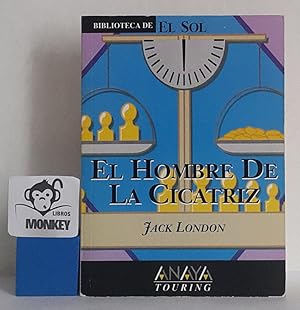 Seller image for El hombre de la cicatriz for sale by MONKEY LIBROS