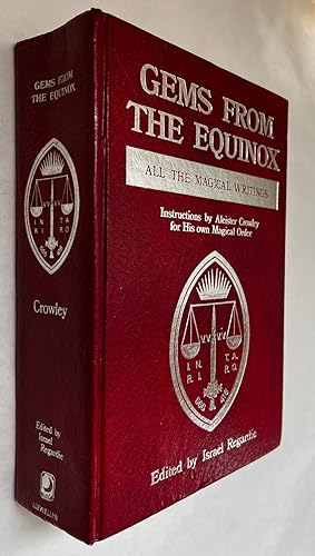 Bild des Verkufers fr Gems From the Equinox: Instructions By Aleister Crowley for His Own Magical Order zum Verkauf von BIBLIOPE by Calvello Books