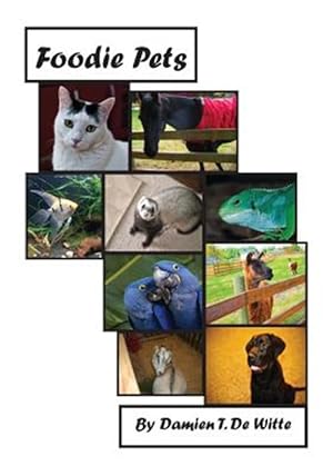 Seller image for Foodie Pets for sale by GreatBookPrices