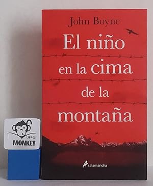 Seller image for El nio en la cima de la montaa for sale by MONKEY LIBROS