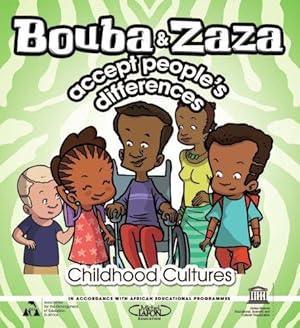 Seller image for Bouba and Zaza Accept People's Differences (Childhood Cultures Series) for sale by WeBuyBooks