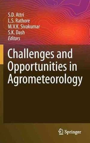 Immagine del venditore per Challenges and Opportunities in Agrometeorology venduto da GreatBookPrices