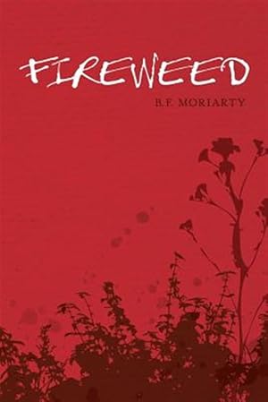 Imagen del vendedor de Fireweed a la venta por GreatBookPrices