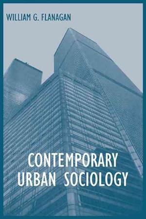 Immagine del venditore per Contemporary Urban Sociology venduto da GreatBookPrices