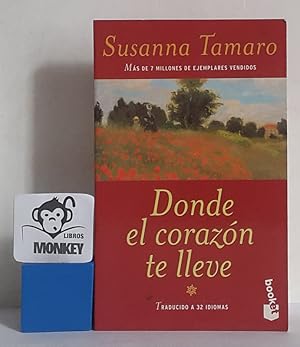 Seller image for Donde el corazn te lleve for sale by MONKEY LIBROS