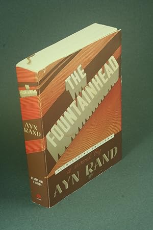 Seller image for The fountainhead. With an introduction by the author ; afterword by Leonard Peikoff for sale by Steven Wolfe Books
