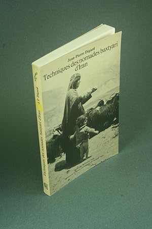 Imagen del vendedor de Techniques des nomades baxtyri d'Iran. a la venta por Steven Wolfe Books