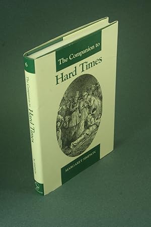 Bild des Verkufers fr The companion to Hard times. zum Verkauf von Steven Wolfe Books