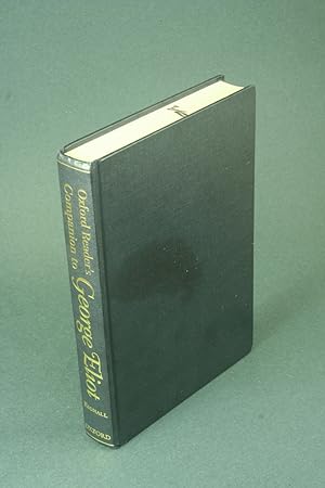 Image du vendeur pour Oxford reader's companion to George Eliot. mis en vente par Steven Wolfe Books