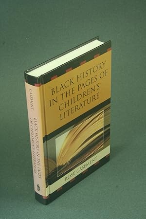 Seller image for Black history in the pages of children's literature. for sale by Steven Wolfe Books