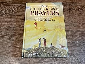Seller image for 365 Children's Prayers: Prayers Old and New for Today and Everyday for sale by Betty Mittendorf /Tiffany Power BKSLINEN