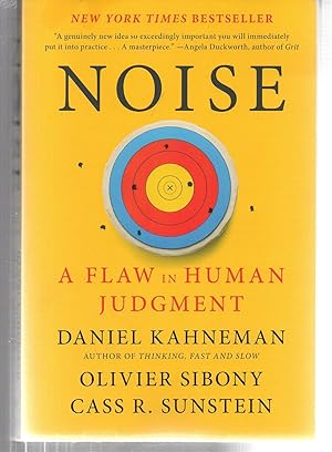 Image du vendeur pour Noise: A Flaw in Human Judgment mis en vente par EdmondDantes Bookseller