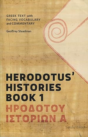 Image du vendeur pour Herodotus' Histories Book 1; Greek text with facing vocabulary and commentary mis en vente par Waysidebooks