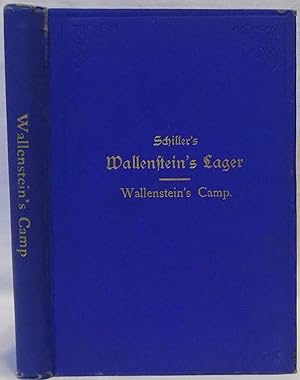 Schiller's Wallenstein's Camp: A Free Metrical Translation Into English