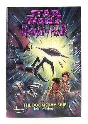 Imagen del vendedor de The Doomsday Ship (Star Wars Galaxy of Fear #10) a la venta por Bookworm and Apple