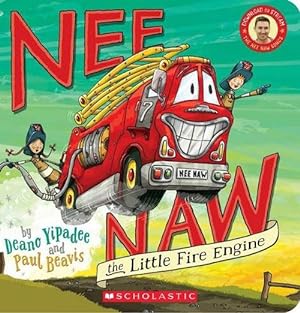 Bild des Verkufers fr Nee Naw the Little Fire Engine (Board Book Edition) (Board Book) zum Verkauf von Grand Eagle Retail