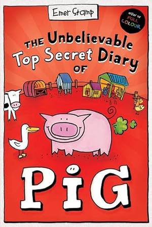 Image du vendeur pour The Unbelievable Top Secret Diary of Pig (Colour Edition) (Paperback) mis en vente par Grand Eagle Retail