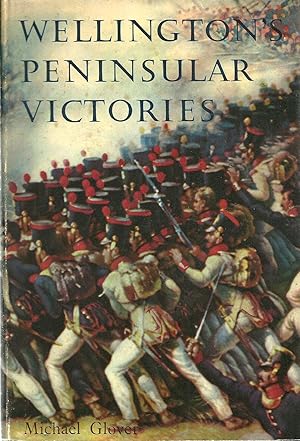 Immagine del venditore per Wellington's Peninsular Victories: Busaco, Salamanca, Vitoria, Nivelle. venduto da Lincbook