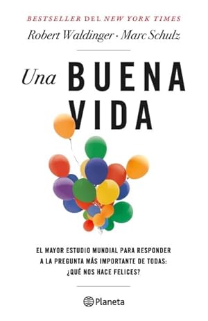 Seller image for Una buena vida -Language: Spanish for sale by GreatBookPrices