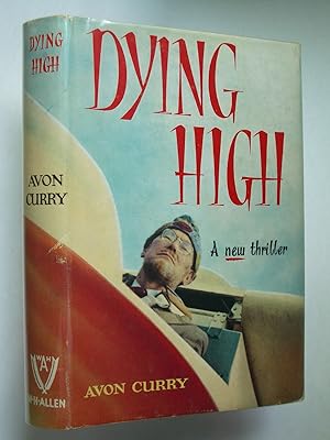 Seller image for Dying High for sale by Bookworks [MWABA, IOBA]