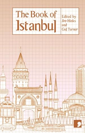 Seller image for Book of Istanbul : A City in Short Fiction for sale by GreatBookPrices
