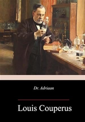 Image du vendeur pour Dr. Adriaan mis en vente par GreatBookPrices