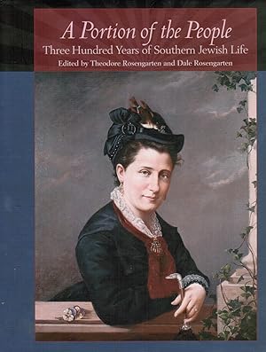 Seller image for A Portion of the People: Three Hundred Years of Southern Jewish Life for sale by Bookshop Baltimore