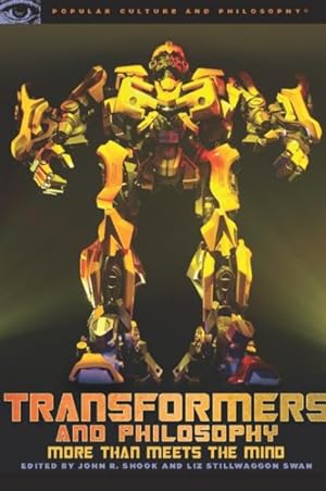 Immagine del venditore per Transformers and Philosophy : More Than Meets the Mind venduto da GreatBookPrices