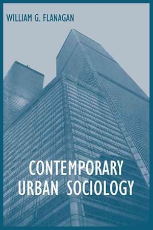 Immagine del venditore per Contemporary Urban Sociology venduto da GreatBookPrices