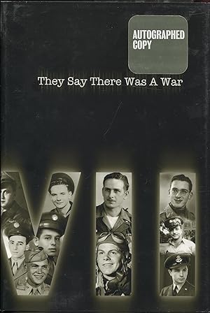 Imagen del vendedor de They Say There Was A War (Veterans' Oral History) a la venta por RT Books