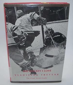 Image du vendeur pour The Hockey I Love mis en vente par Easy Chair Books