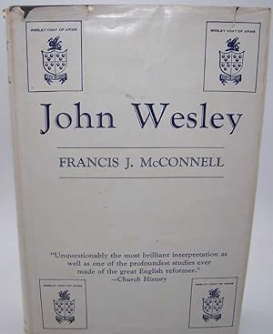 Imagen del vendedor de John Wesley a la venta por Easy Chair Books