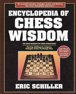 Seller image for ENCYCLOPEDIA OF CHESS WISDOM; THE GOLD NUGGETS OF CHESS KNOWLEDGE. Third Edition for sale by Columbia Books, ABAA/ILAB, MWABA