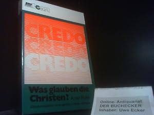 Imagen del vendedor de Was glauben die Christen? : das Glaubensbekenntnis gestern, heute u. morgen. Arnold van Ruler. [Aus d. Hollnd. bers. von Heinrich Quistorp] a la venta por Der Buchecker