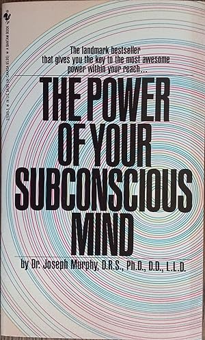 Seller image for The Power of Your Subconscious Mind for sale by The Book House, Inc.  - St. Louis