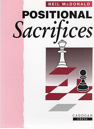 Seller image for POSITIONAL SACRIFICES for sale by Columbia Books, ABAA/ILAB, MWABA