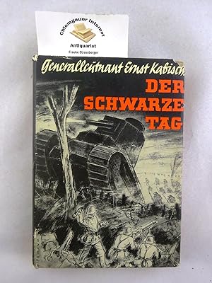 Der schwarze Tag . Die Nebelschlacht vor Amiens (8./9. August 1918)