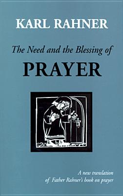 Immagine del venditore per The Need and the Blessing of Prayer: A Revised Edition of on Prayer (Paperback or Softback) venduto da BargainBookStores